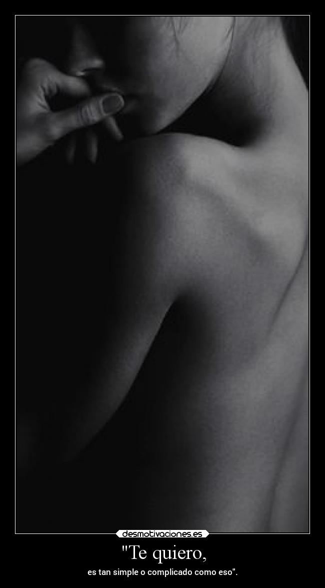 Te quiero, - 