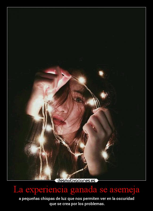 La experiencia ganada se asemeja -