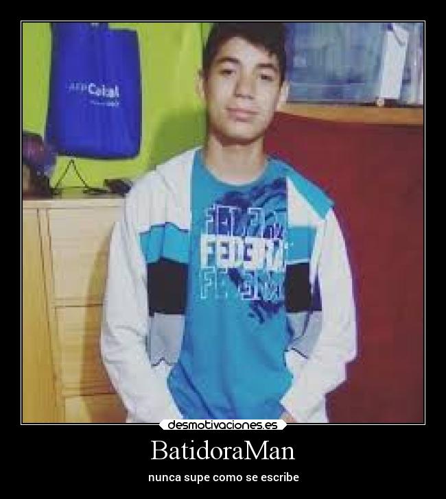 BatidoraMan -
