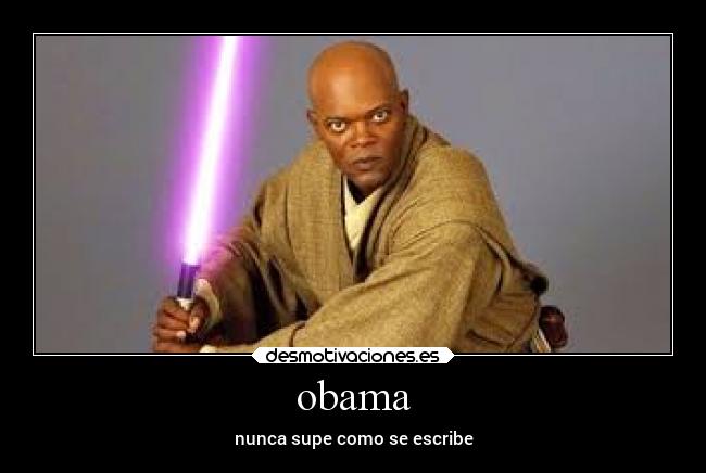 obama - nunca supe como se escribe