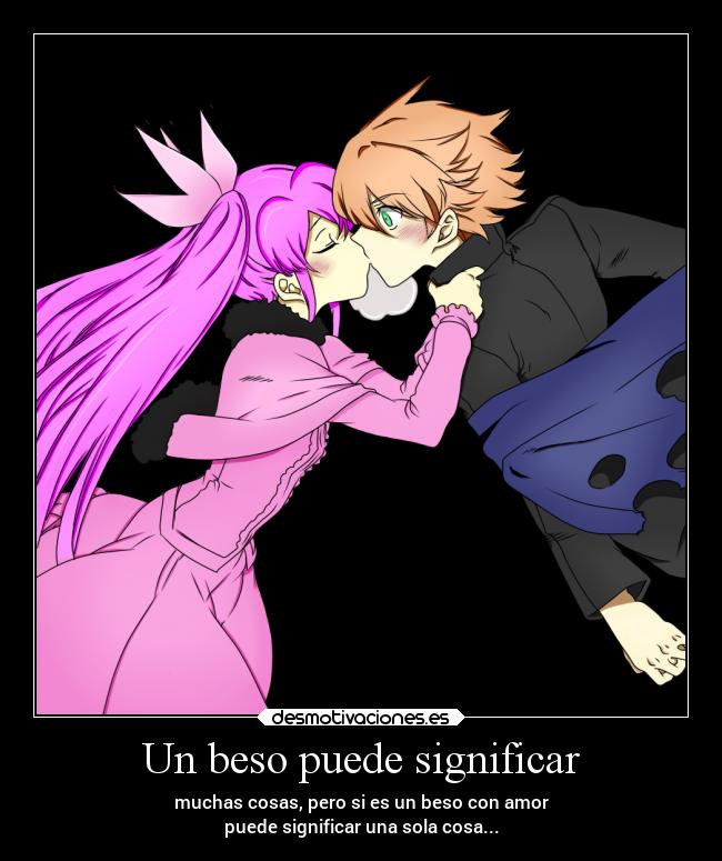 Un beso puede significar - 