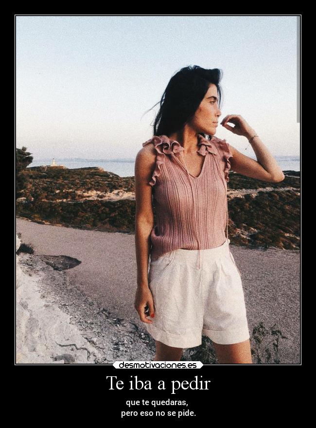 carteles amor pedir quedarse alejarse tuli desmotivaciones