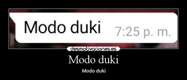 carteles debilidad duki desmotivaciones