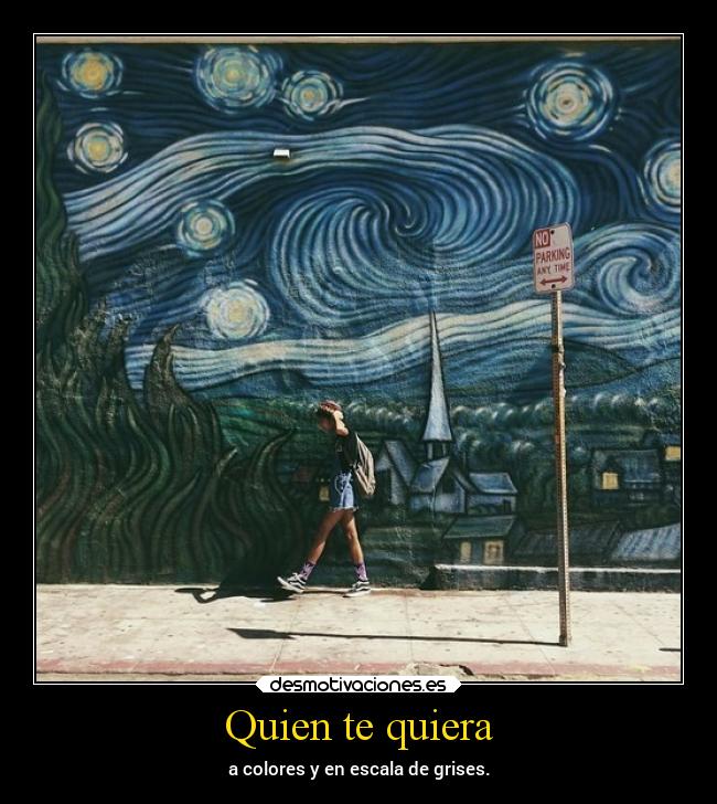 Quien te quiera - 