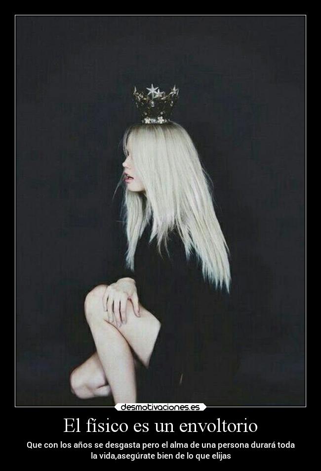 El físico es un envoltorio - 