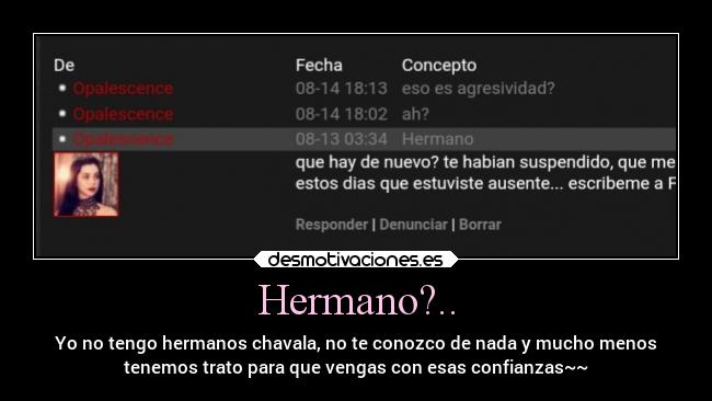 Hermano?.. -
