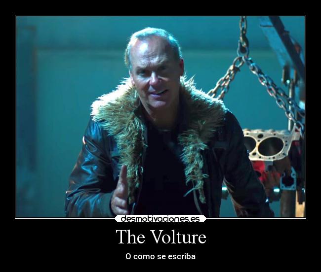 The Volture - O como se escriba