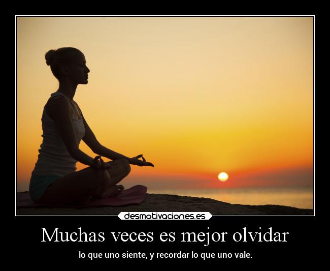 carteles olvidar frases desmotivaciones