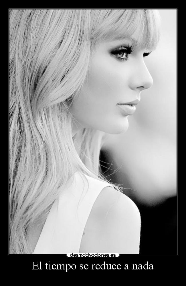 El tiempo se reduce a nada - 