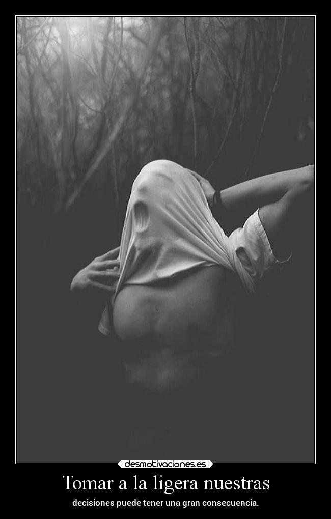 carteles vida ignorancia decisiones masquepalabras desmotivaciones