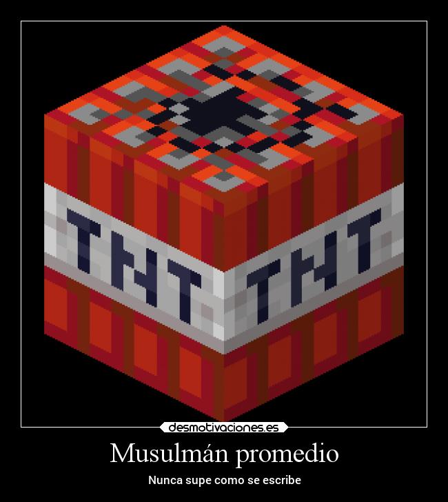 Musulmán promedio - Nunca supe como se escribe