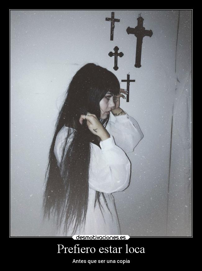 Prefiero estar loca - 