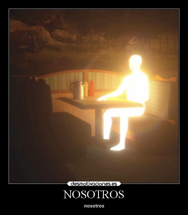 NOSOTROS - nosotros
