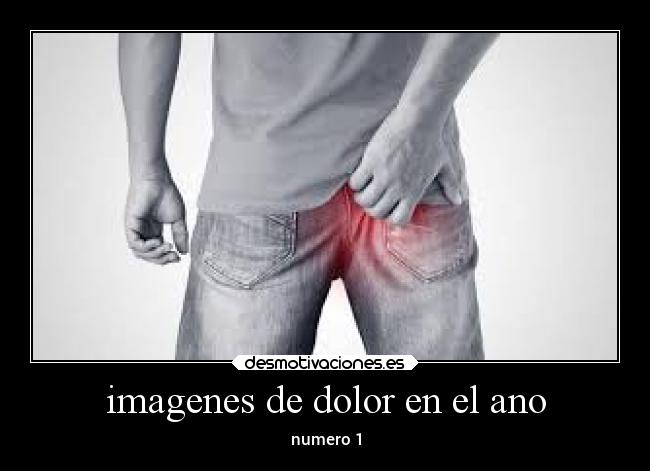 imagenes de dolor en el ano - numero 1