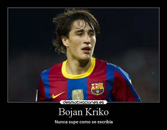 Bojan Kriko - Nunca supe como se escribía