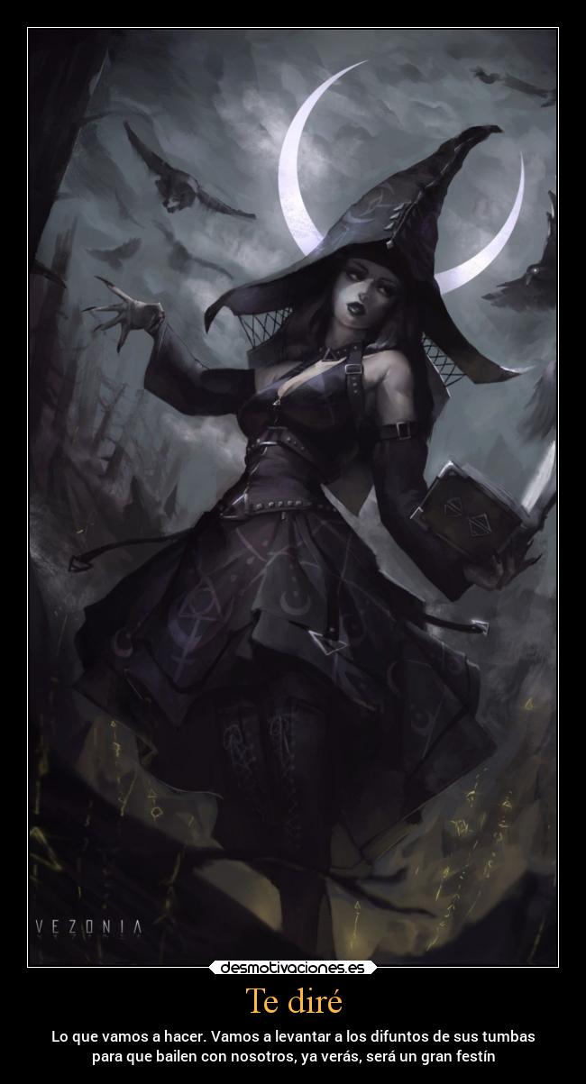 carteles imaginacion brujitas sexys hastaquetucinturaestille desmootonho2019 difuntos conjurosprohibidos desmotivaciones
