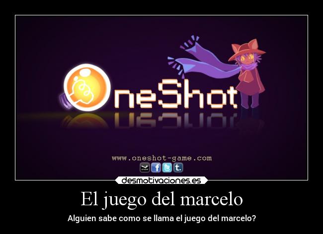 El juego del marcelo - Alguien sabe como se llama el juego del marcelo?