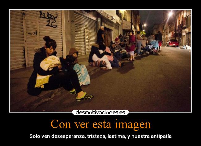 carteles sociedad tristeza lastima desesperanza antipatia ver desmotivaciones