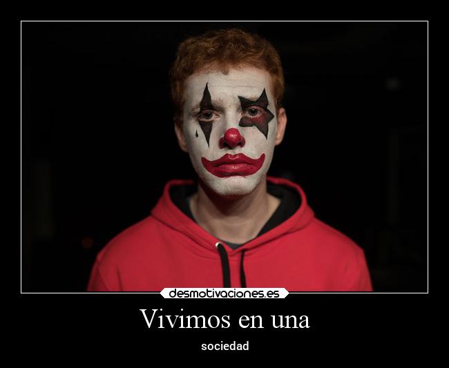 carteles sociedad una desmotivaciones