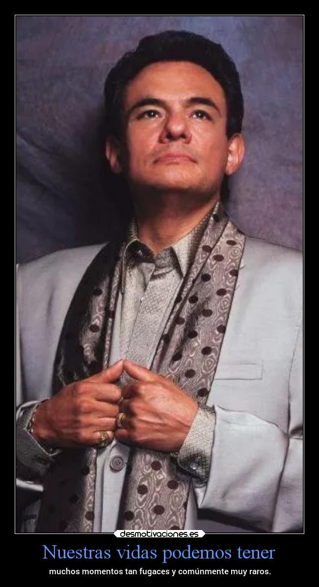 Nuestras vidas podemos tener -