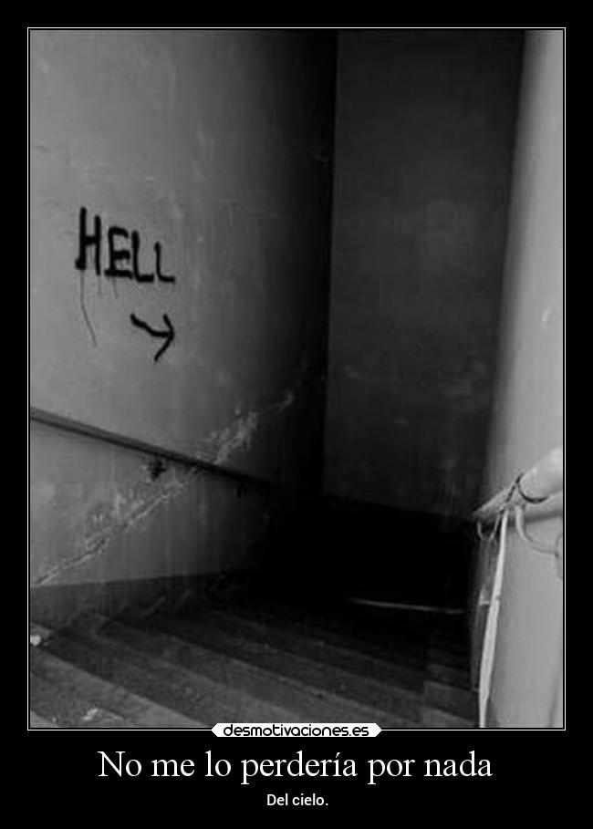 No me lo perdería por nada -