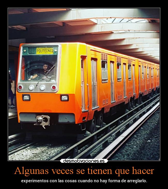 carteles vida metro cdmx alsthometlotz mp68r93 mp68r96b desmotivaciones