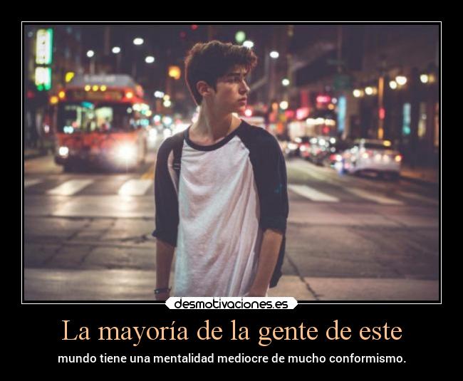 La mayoría de la gente de este - 