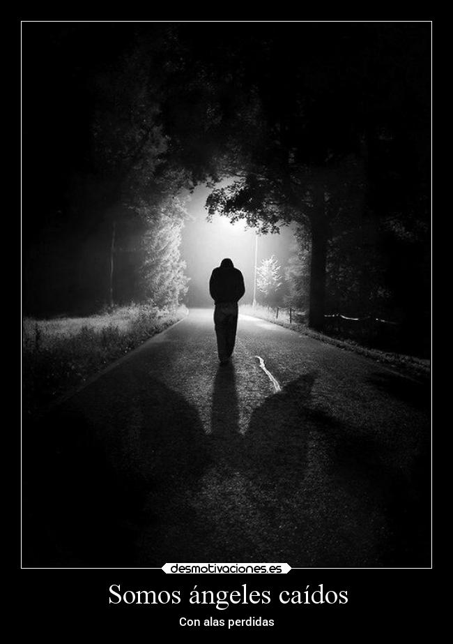 Somos ángeles caídos - 