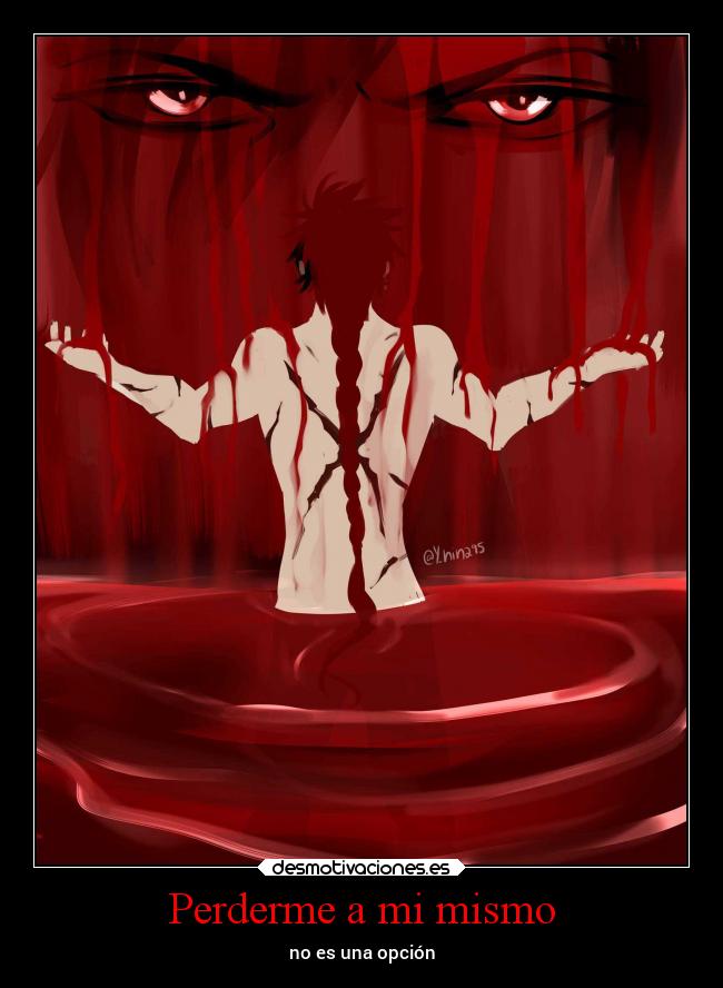 Perderme a mi mismo - no es una opción