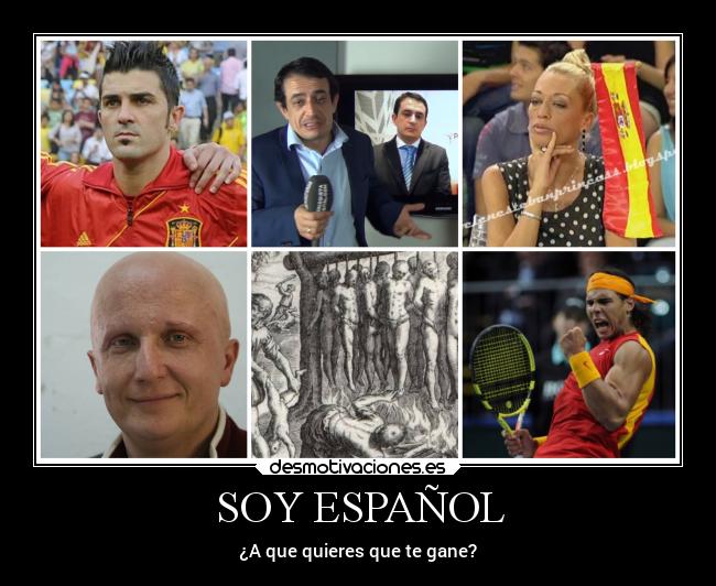 SOY ESPAÑOL - ¿A que quieres que te gane?