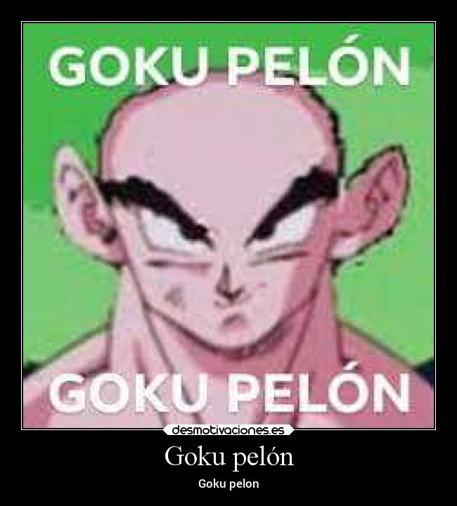 Goku pelón - 