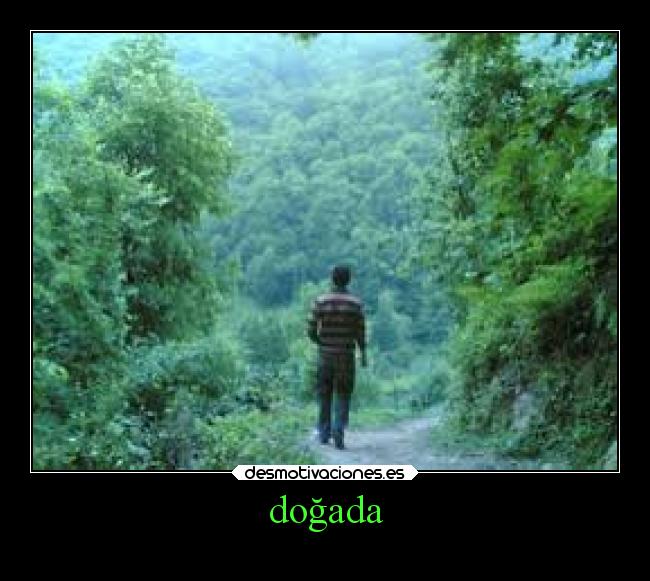 doğada -