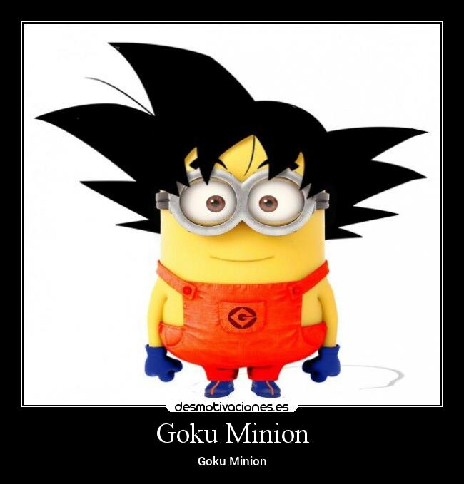 Goku Minion - Goku Minion