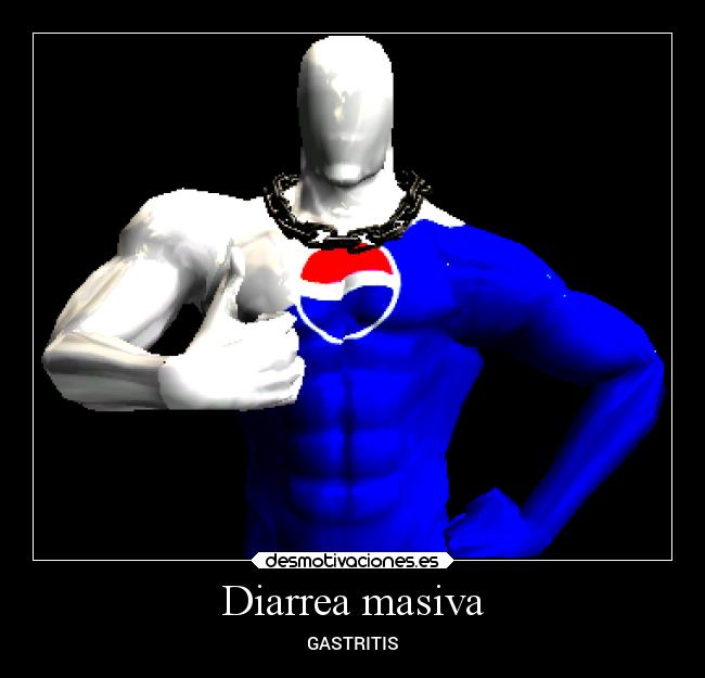 Diarrea masiva - GASTRITIS