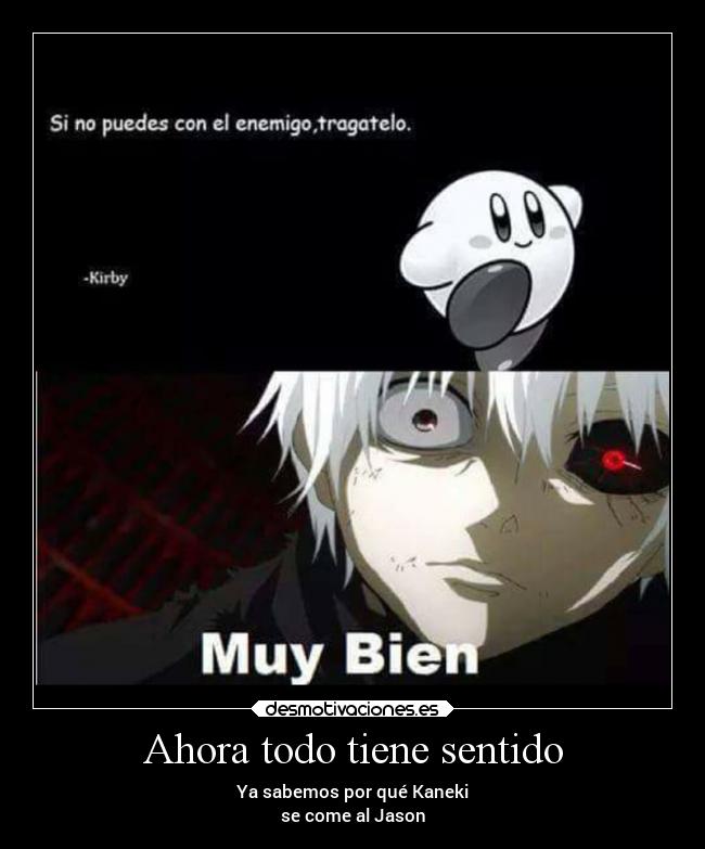 Ahora todo tiene sentido - Ya sabemos por qué Kaneki
se come al Jason