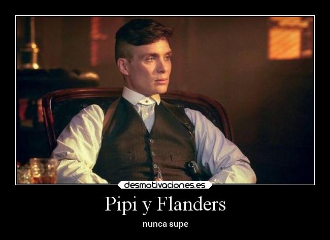 Pipi y Flanders - nunca supe