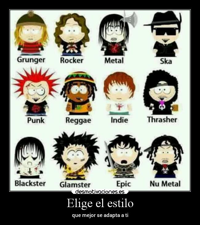 Elige el estilo - que mejor se adapta a ti