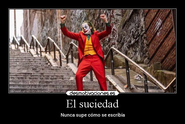 El suciedad - Nunca supe cómo se escribía