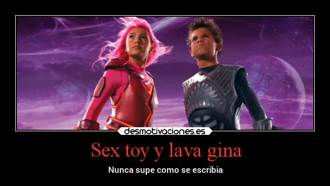 Sex toy y lava gina - Nunca supe como se escribia