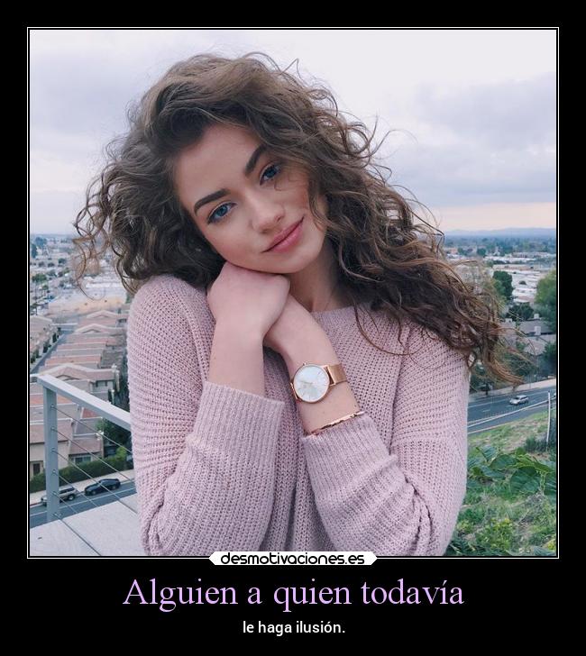 Alguien a quien todavía - 
