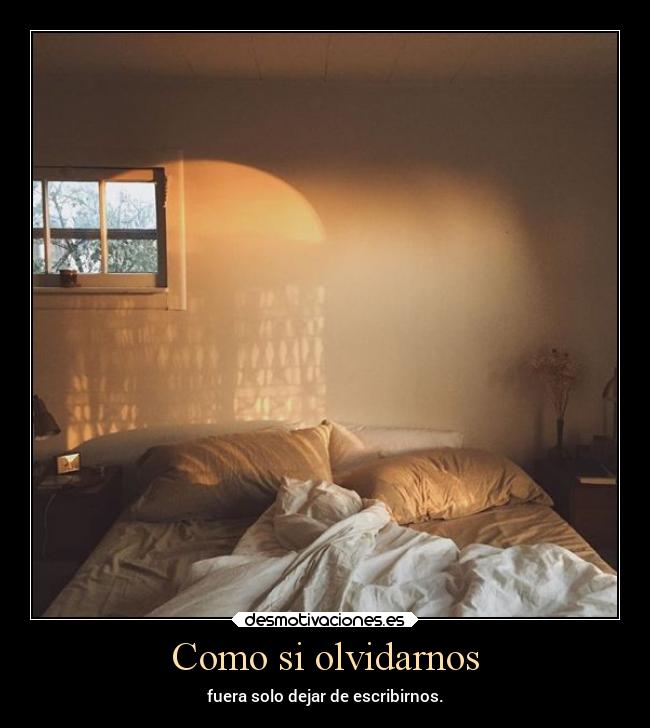 Como si olvidarnos - 