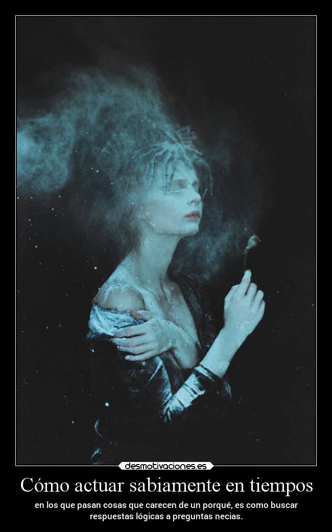Cómo actuar sabiamente en tiempos - 