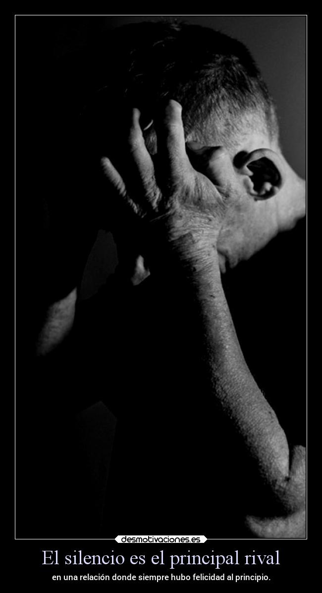 El silencio es el principal rival - 
