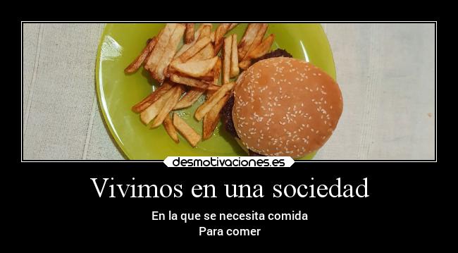 Vivimos en una sociedad - 