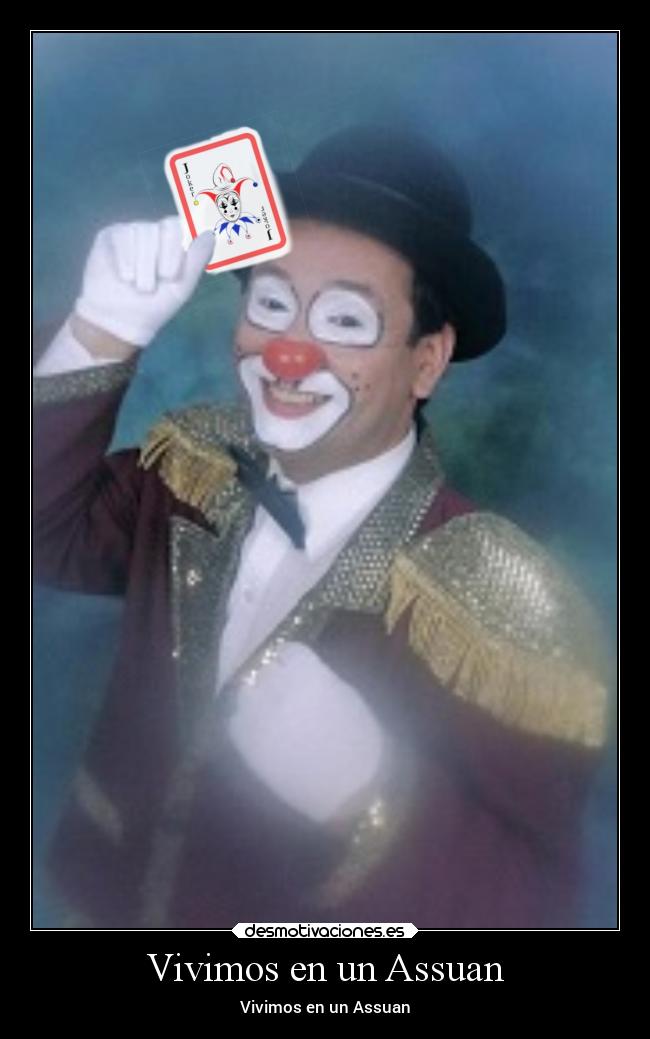Vivimos en un Assuan - 