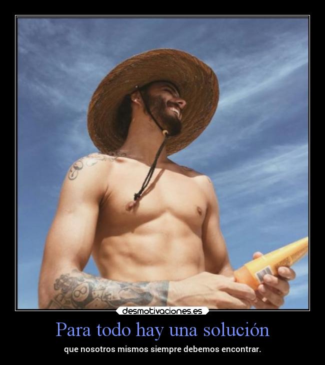 Para todo hay una solución - 