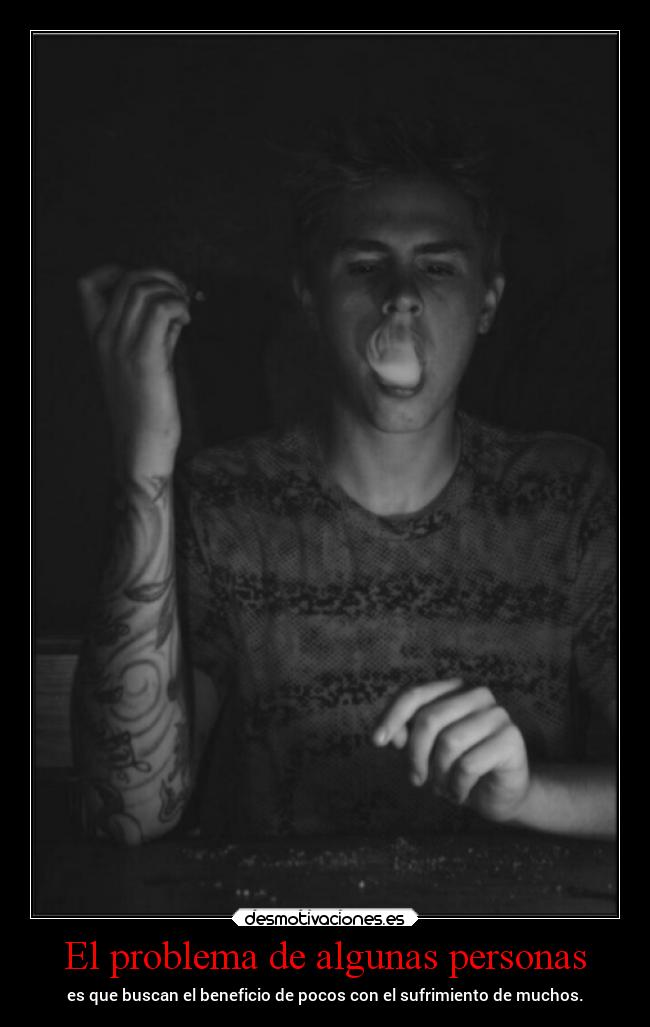 El problema de algunas personas - 