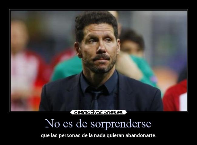 No es de sorprenderse -