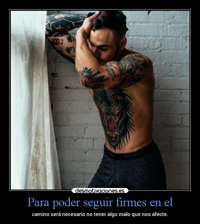Para poder seguir firmes en el -