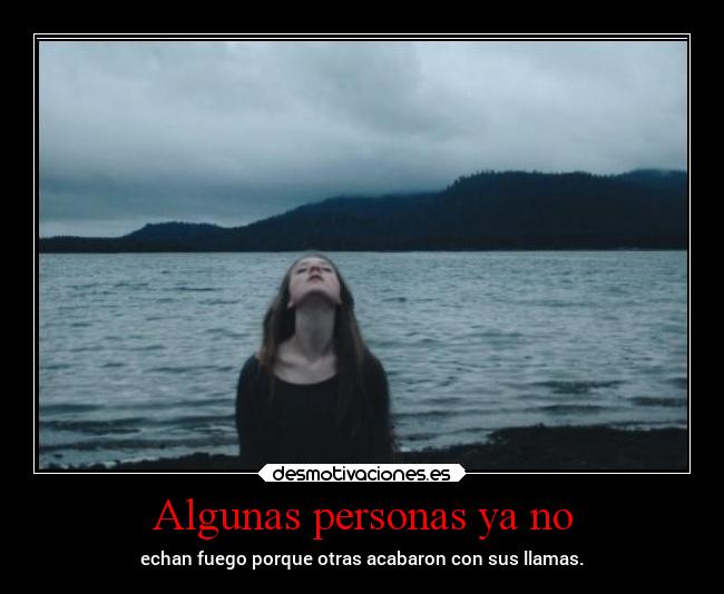 Algunas personas ya no -